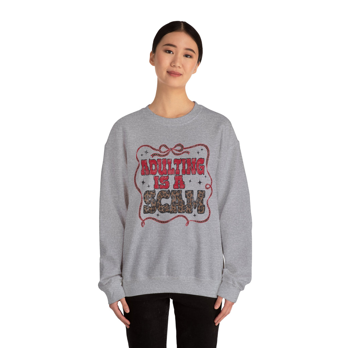 Adulting Is a Scam Sweatshirt