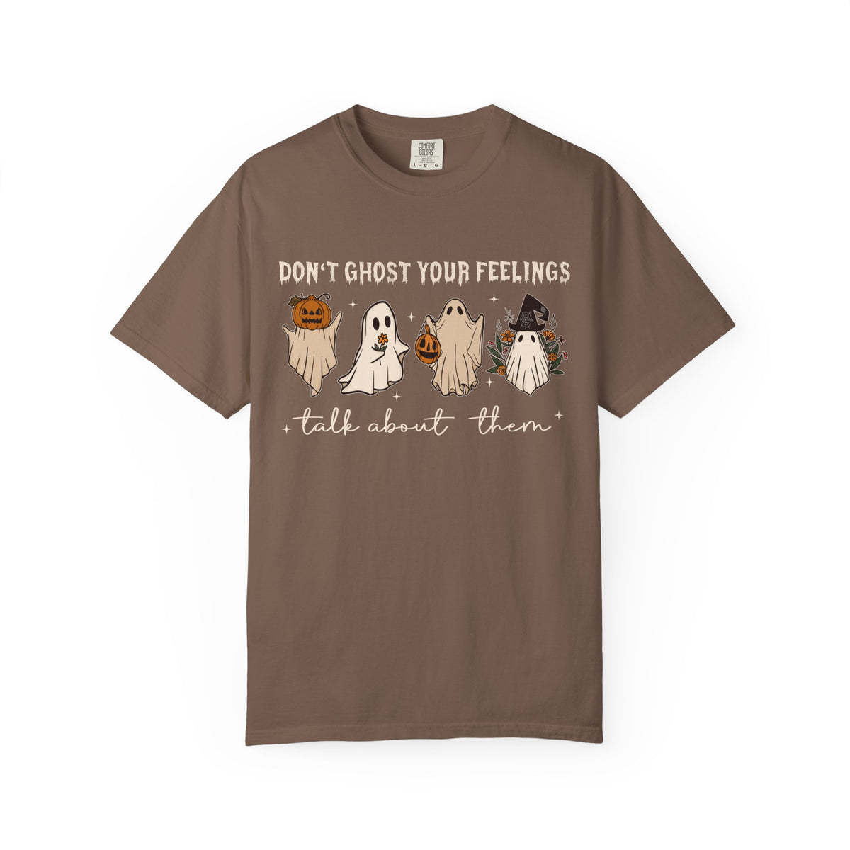 Don't Ghost Your Feelings Tee