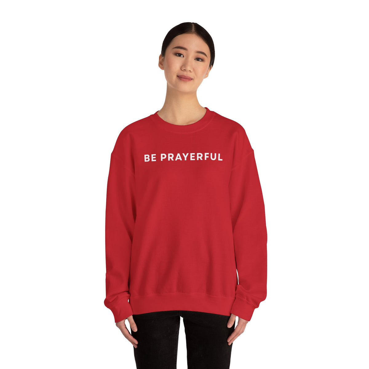 Be Prayerful Sweatshirt