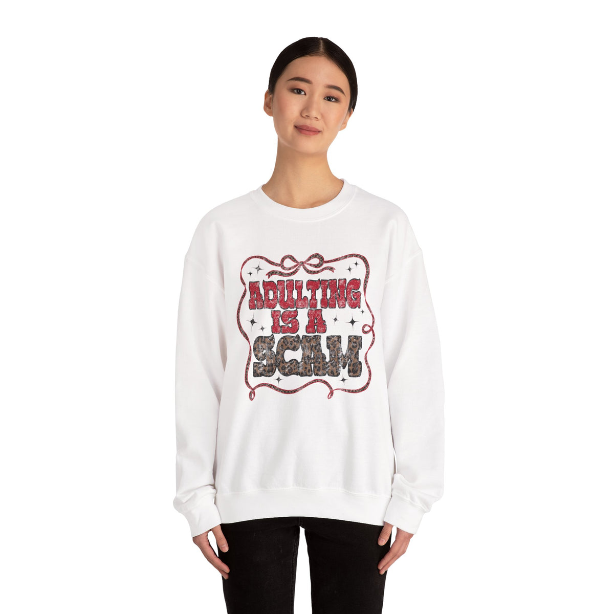 Adulting Is a Scam Sweatshirt